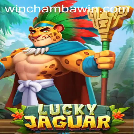 Exploring the Excitement of LuckyJaguar: A Comprehensive Guide to CHAMBAWIN.COM's Thrilling Game